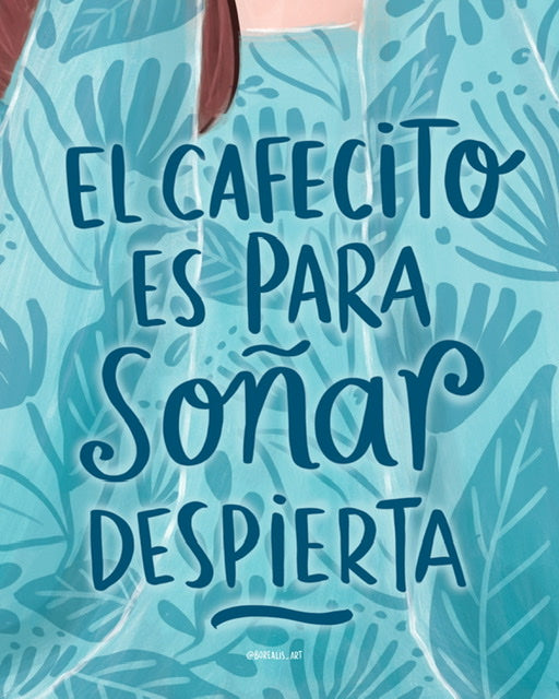 Cafecito para soñar